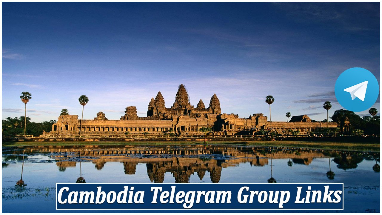 Cambodia Telegram Group Links