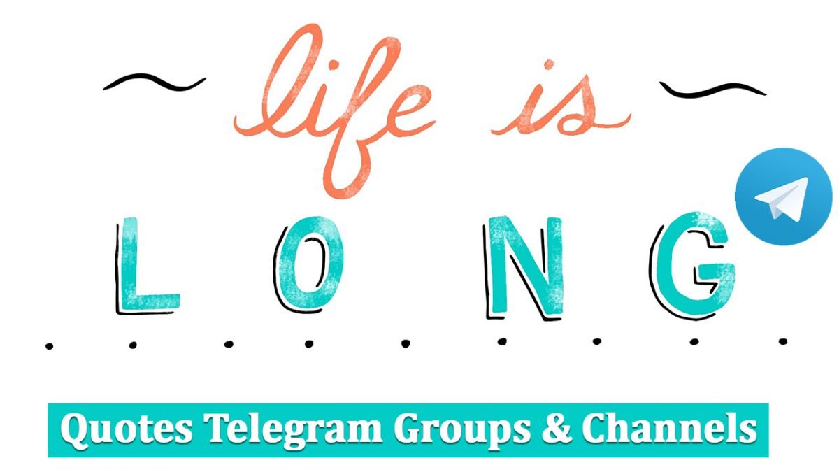 1000+ Quotes Telegram Groups & Channels Links List 2024