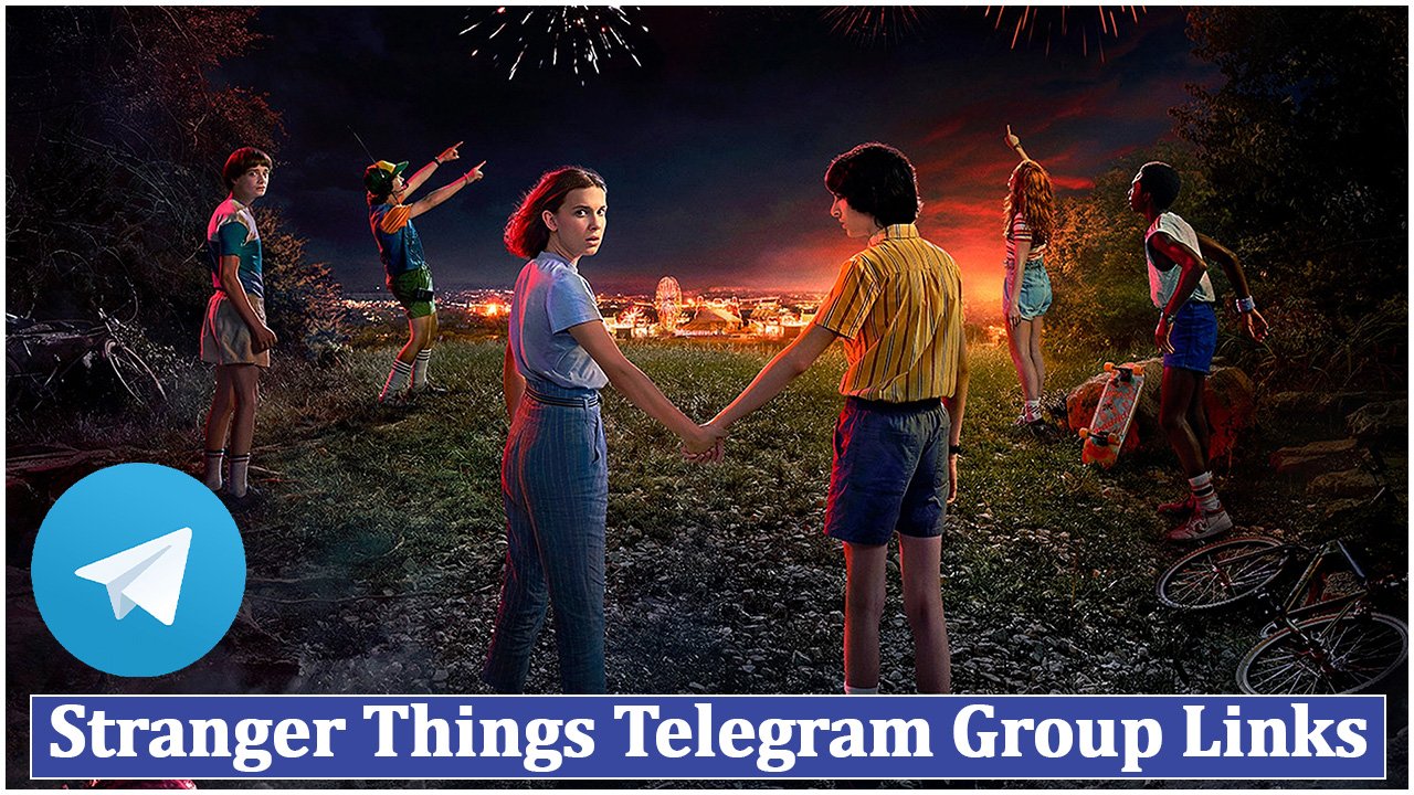 Stranger Things Telegram Group Links