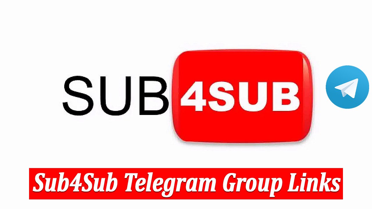 Sub4Sub Telegram Group Links