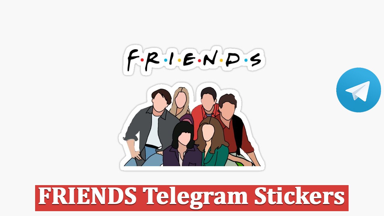 FRIENDS Telegram Stickers