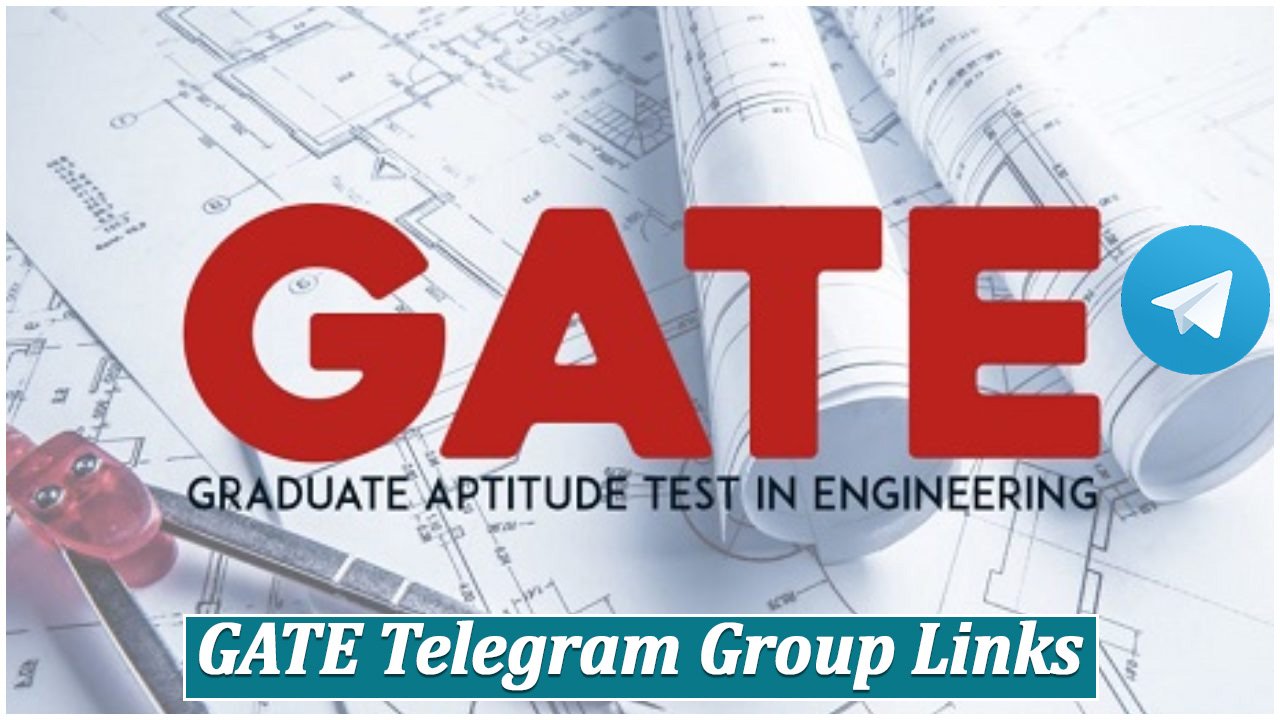 GATE Telegram Group Links