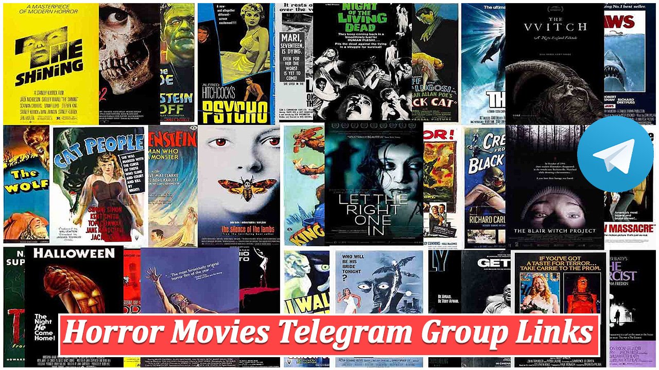 Horror Movies Telegram Group Links