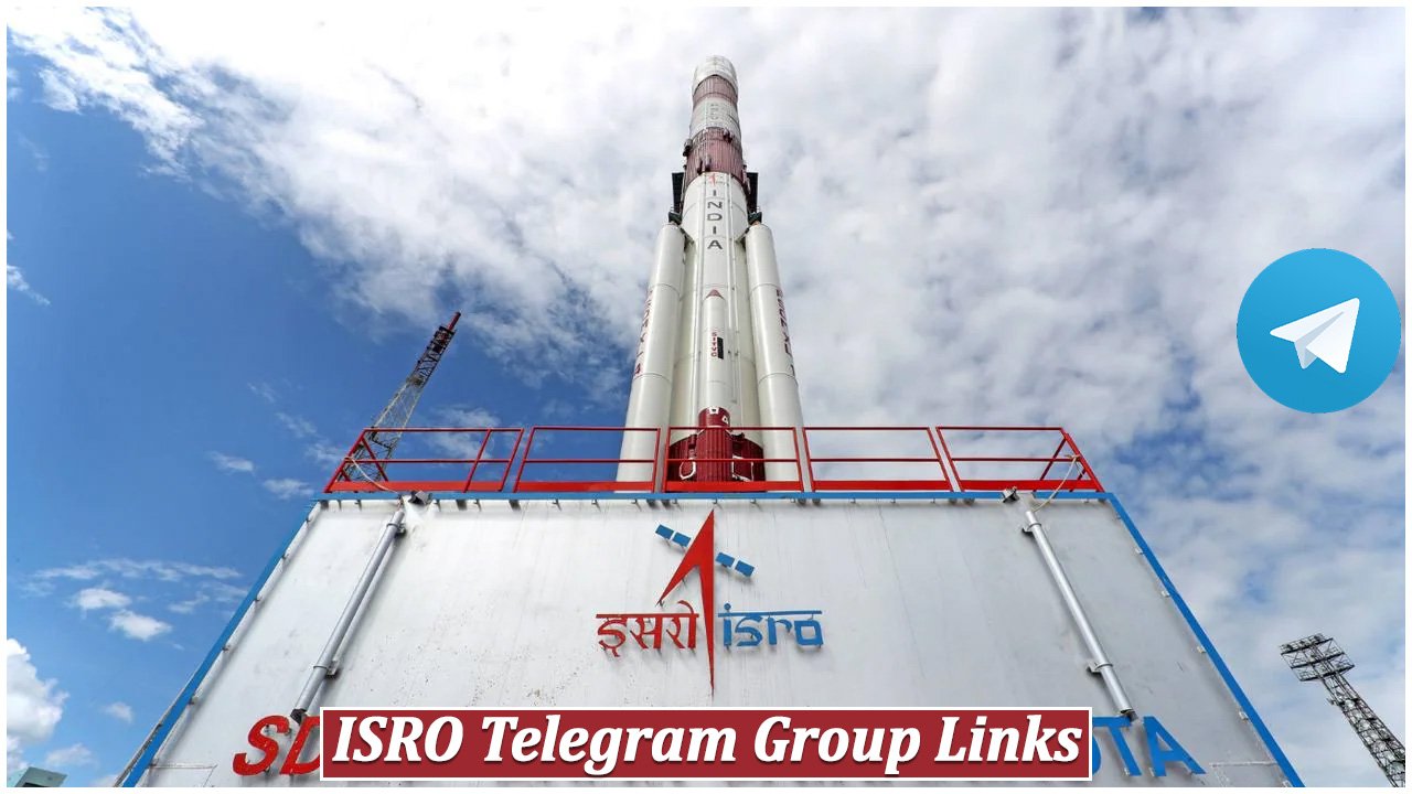 ISRO Telegram Group Links