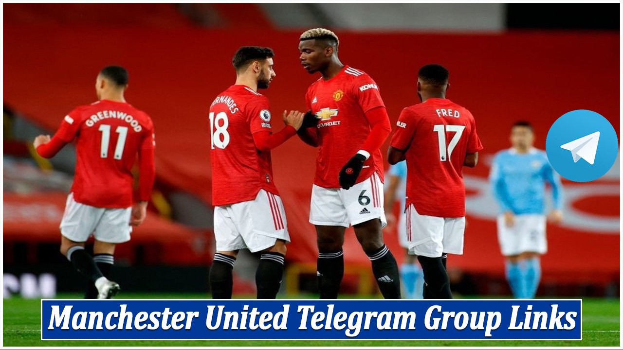 Manchester United Telegram Group Links