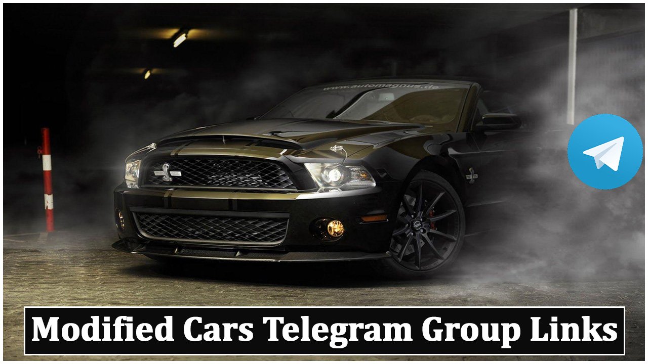 Modified Cars Telegram Group Links
