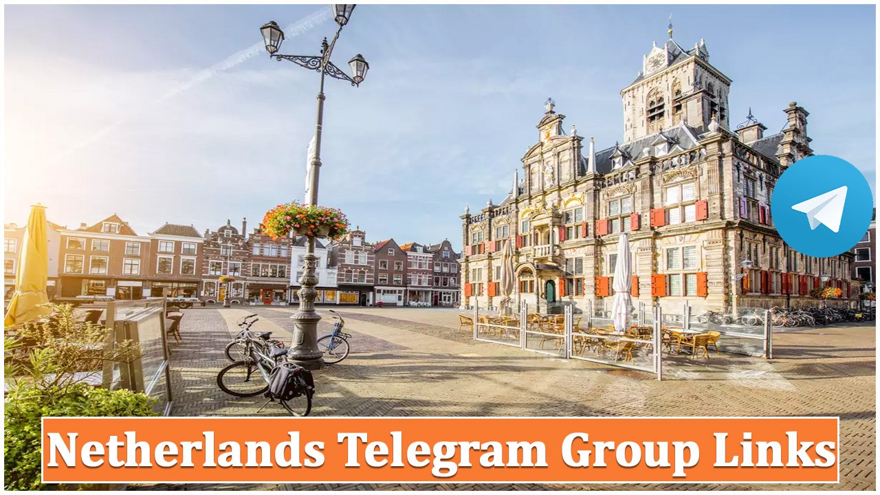 Netherlands Telegram Group Links