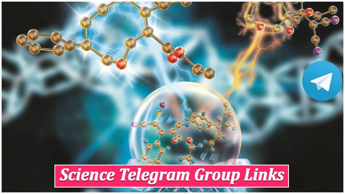 1100+ Science Telegram Group Links & Channel List 2026