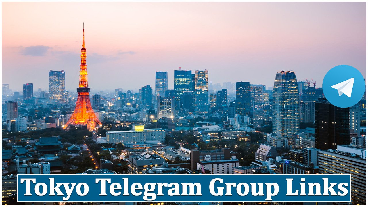 Tokyo Telegram Group Links