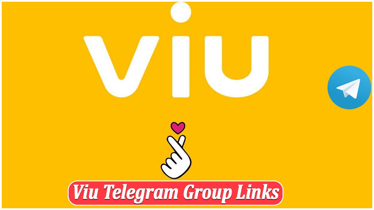 Viu Telegram Group Links