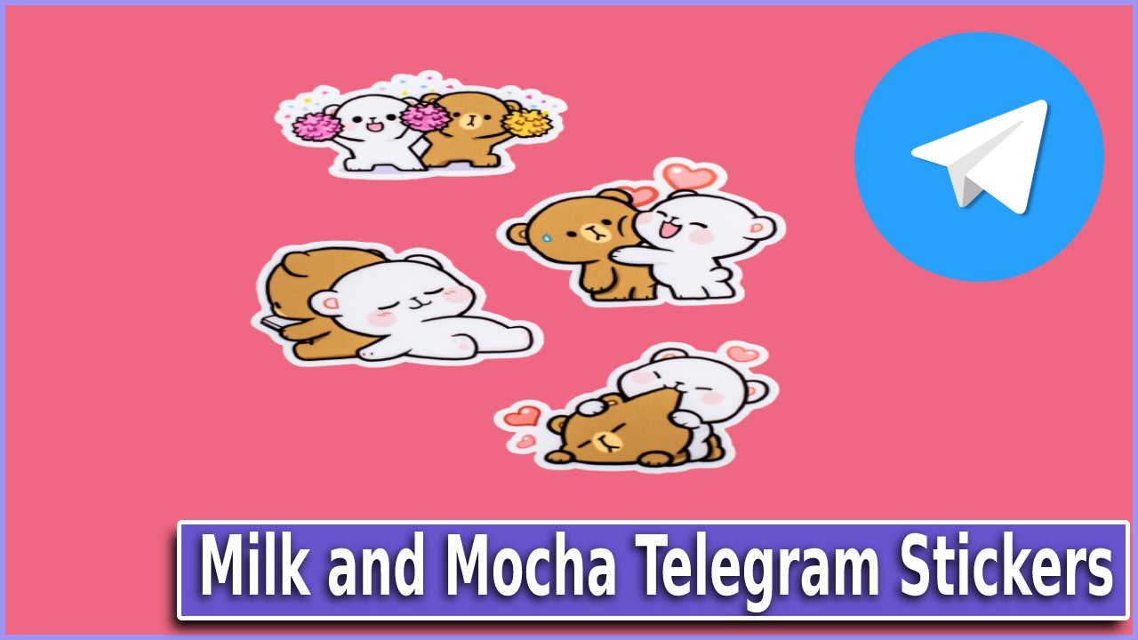 Milk and Mocha Telegram Stickers