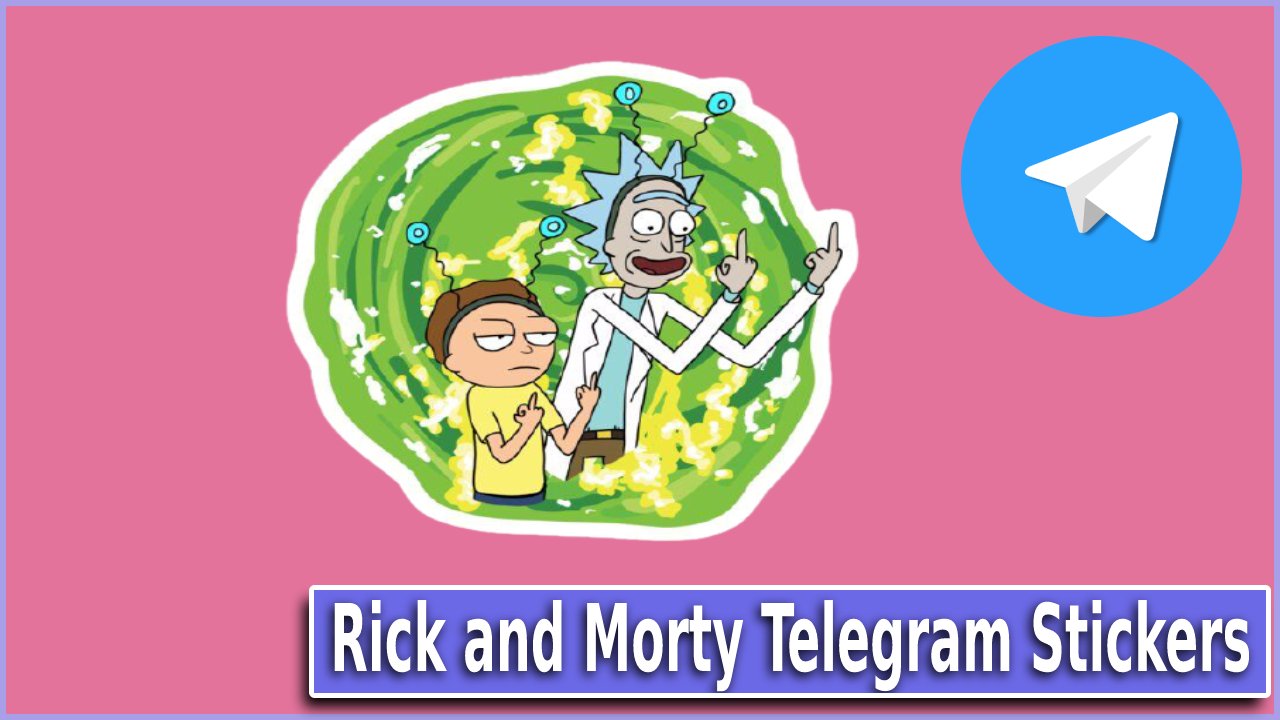 Rick and Morty Telegram Stickers