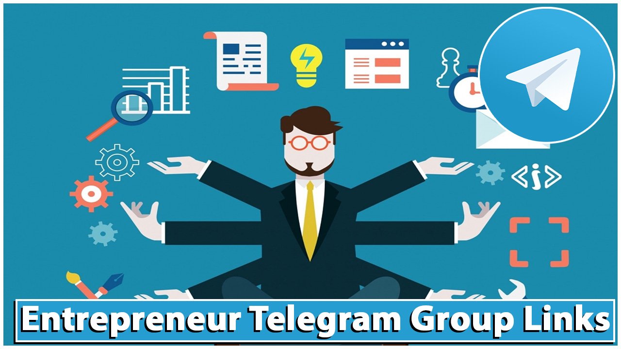 Entrepreneur Telegram Group Links