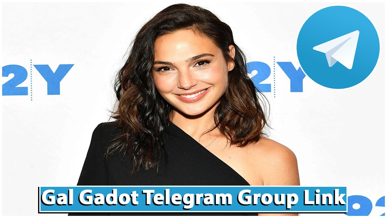 Gal Gadot Telegram Group Link
