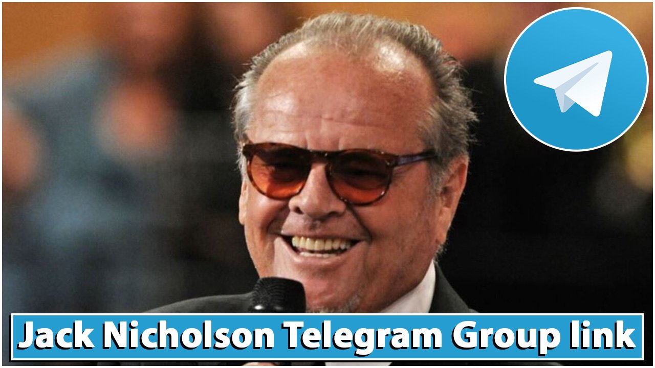 Jack Nicholson Telegram Group link