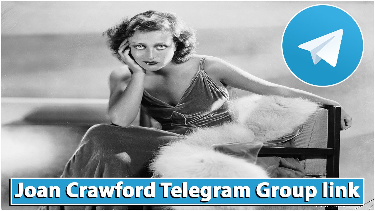 Joan Crawford Telegram Group link