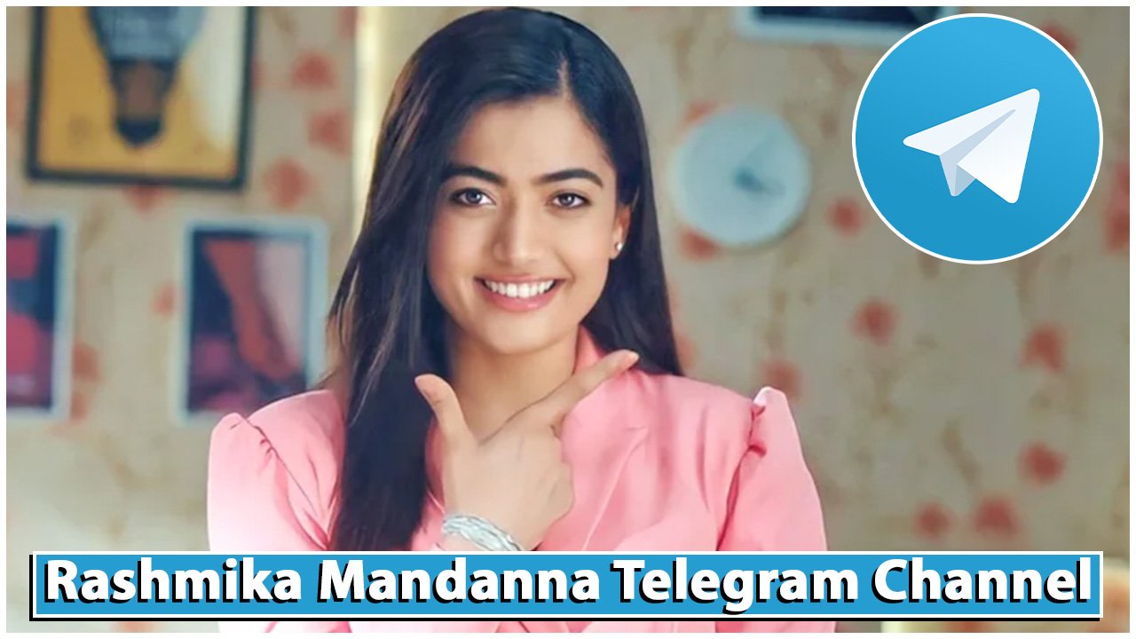 Rashmika Mandanna telegram channel
