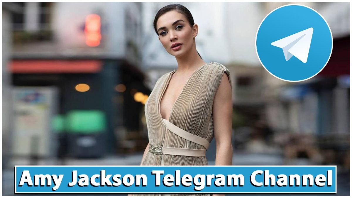 125+ Amy Jackson telegram group link and Channels List 2026