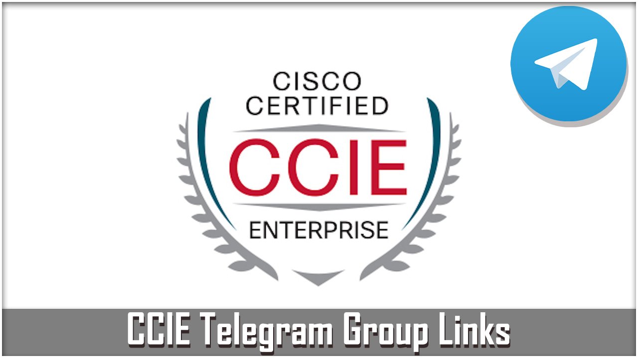 CCIE Telegram Group Links