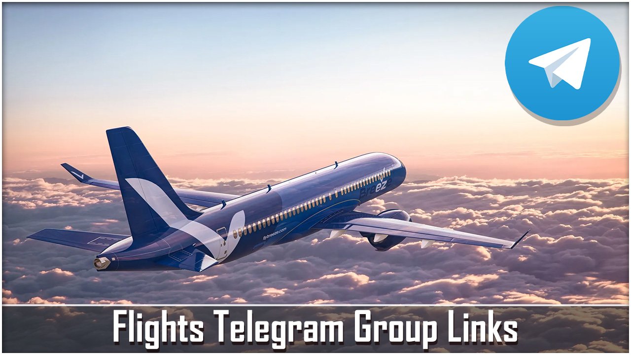 Flights Telegram Group Links