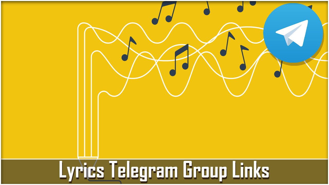 Lyrics Telegram Group Links