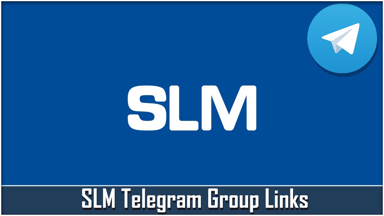 SLM Telegram Group Links