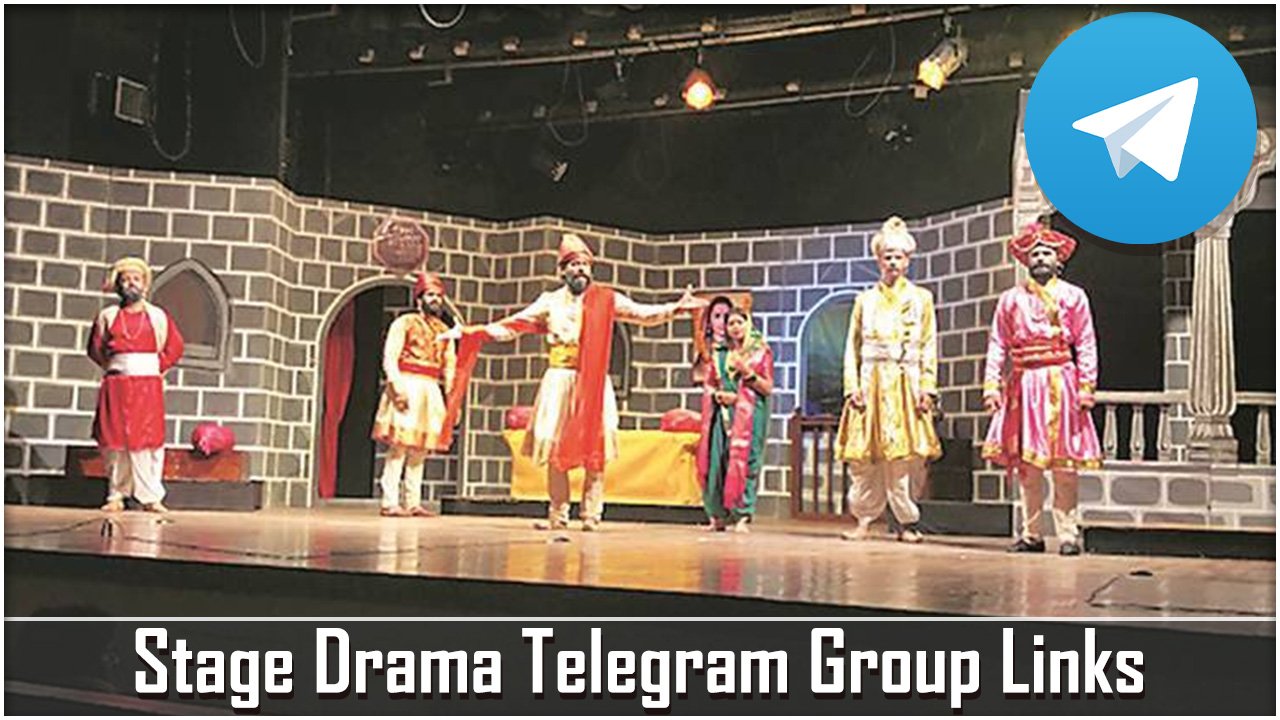 Stage Drama Telegram Group Links