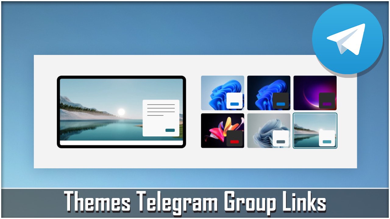 Themes Telegram Group Links