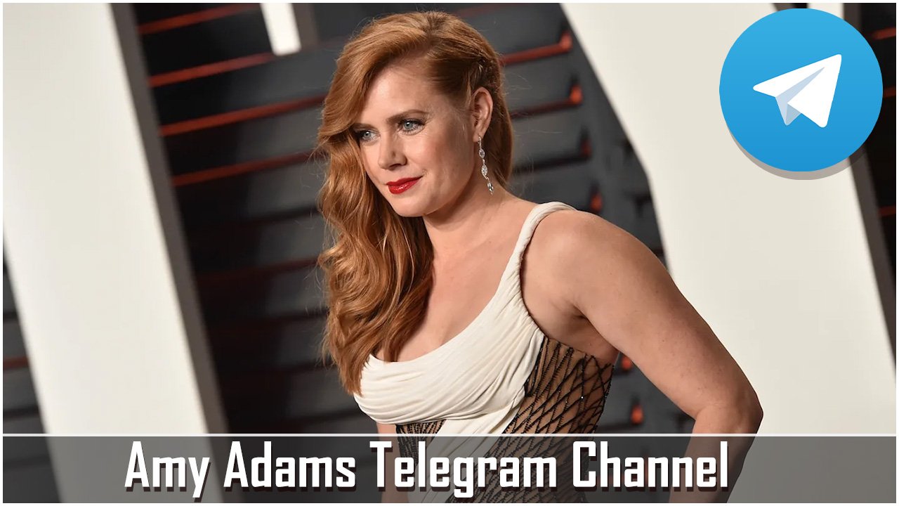 Amy Adams Telegram Channel