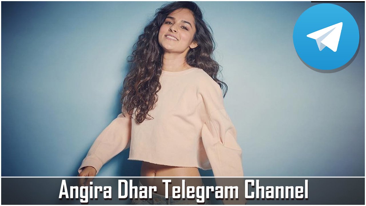 Angira Dhar Telegram Channel