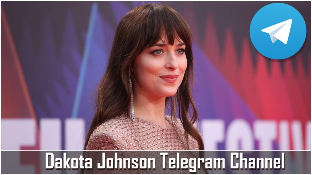 Dakota Johnson Telegram Channel and Group List 2025