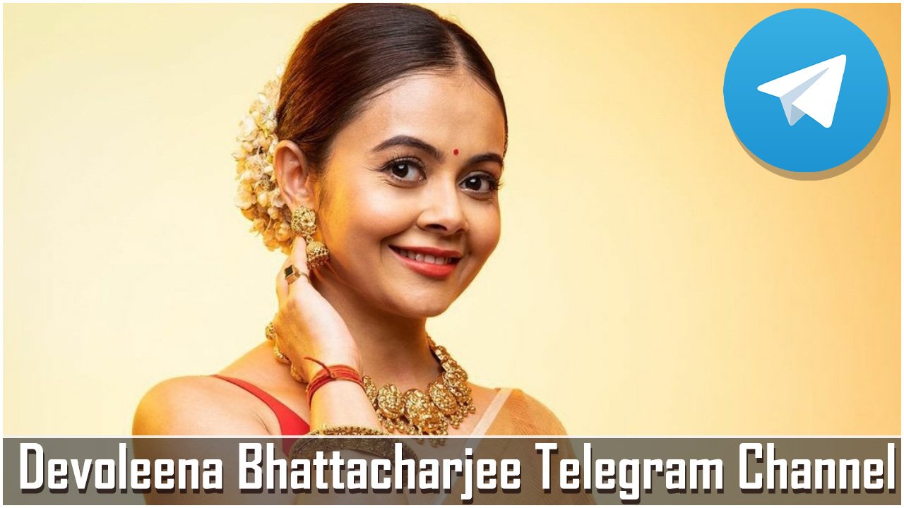 Devoleena Bhattacharjee Telegram Channel