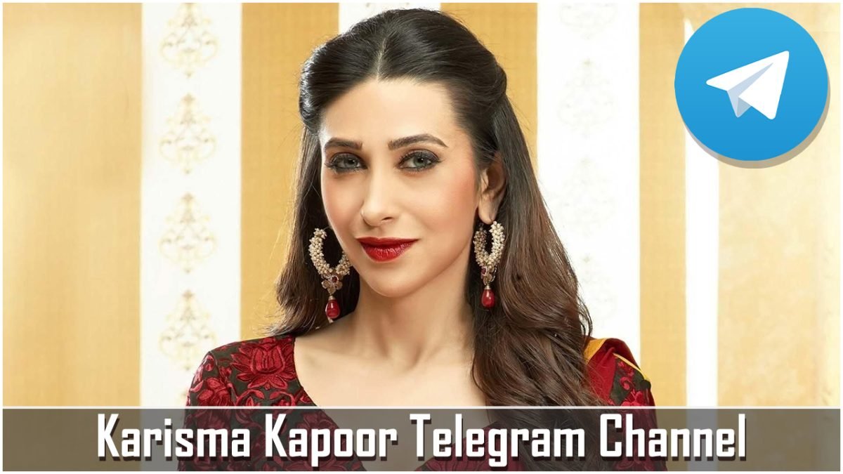Karisma Kapoor Telegram Channel and Group List 2025