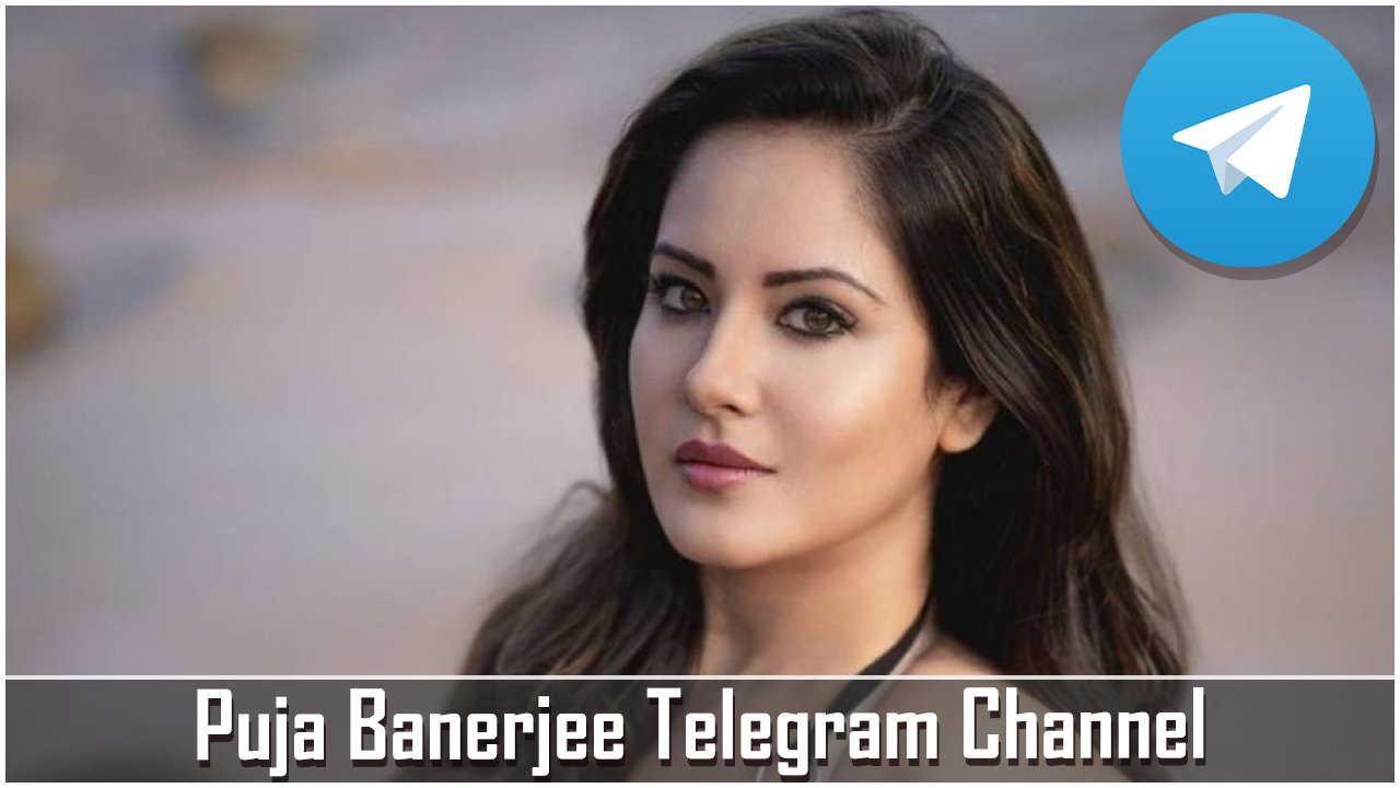 Puja Banerjee Telegram Channel