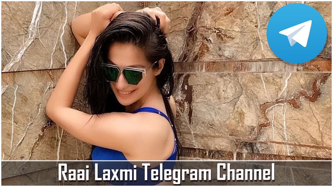 Raai Laxmi Telegram Channel
