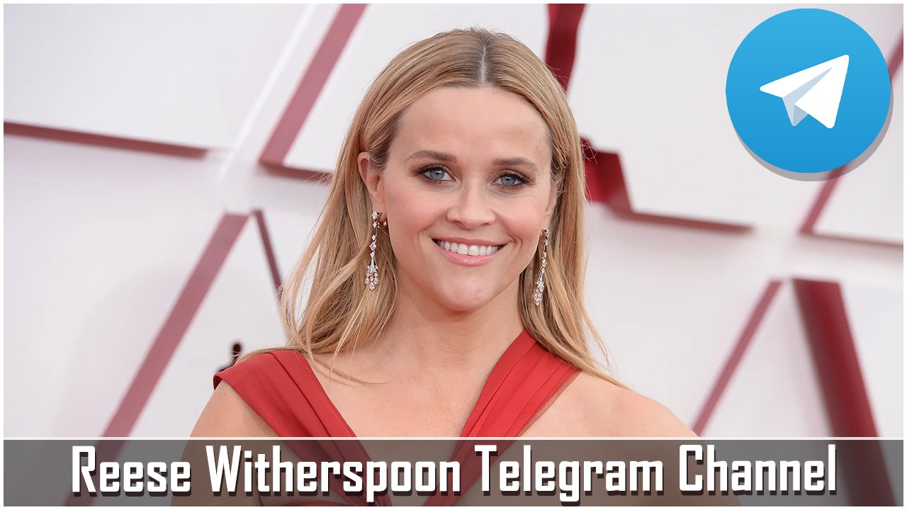 Reese Witherspoon Telegram Channel