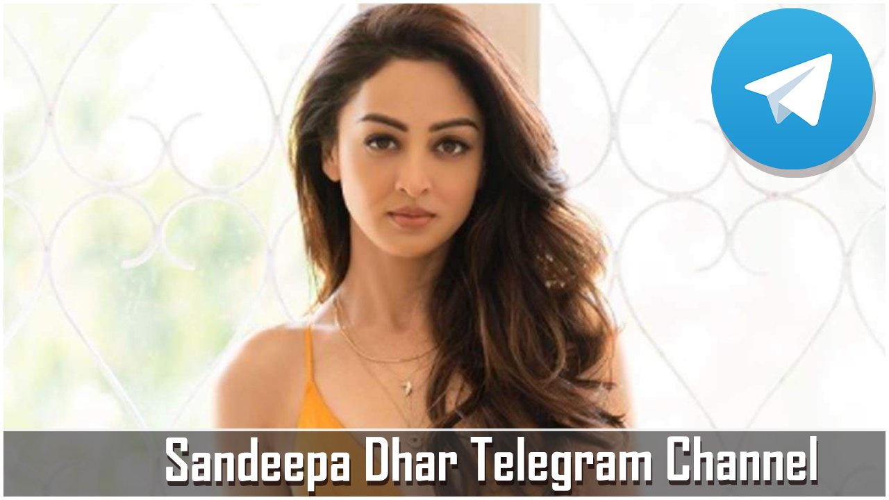 Sandeepa Dhar Telegram Channel