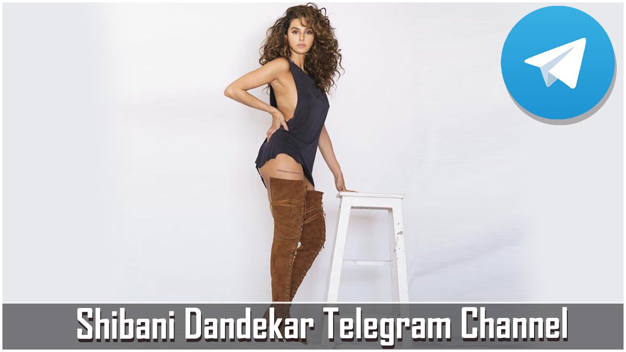 Shibani Dandekar Telegram Channel