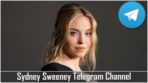 Sydney Sweeney Telegram Channel and Group List 2023