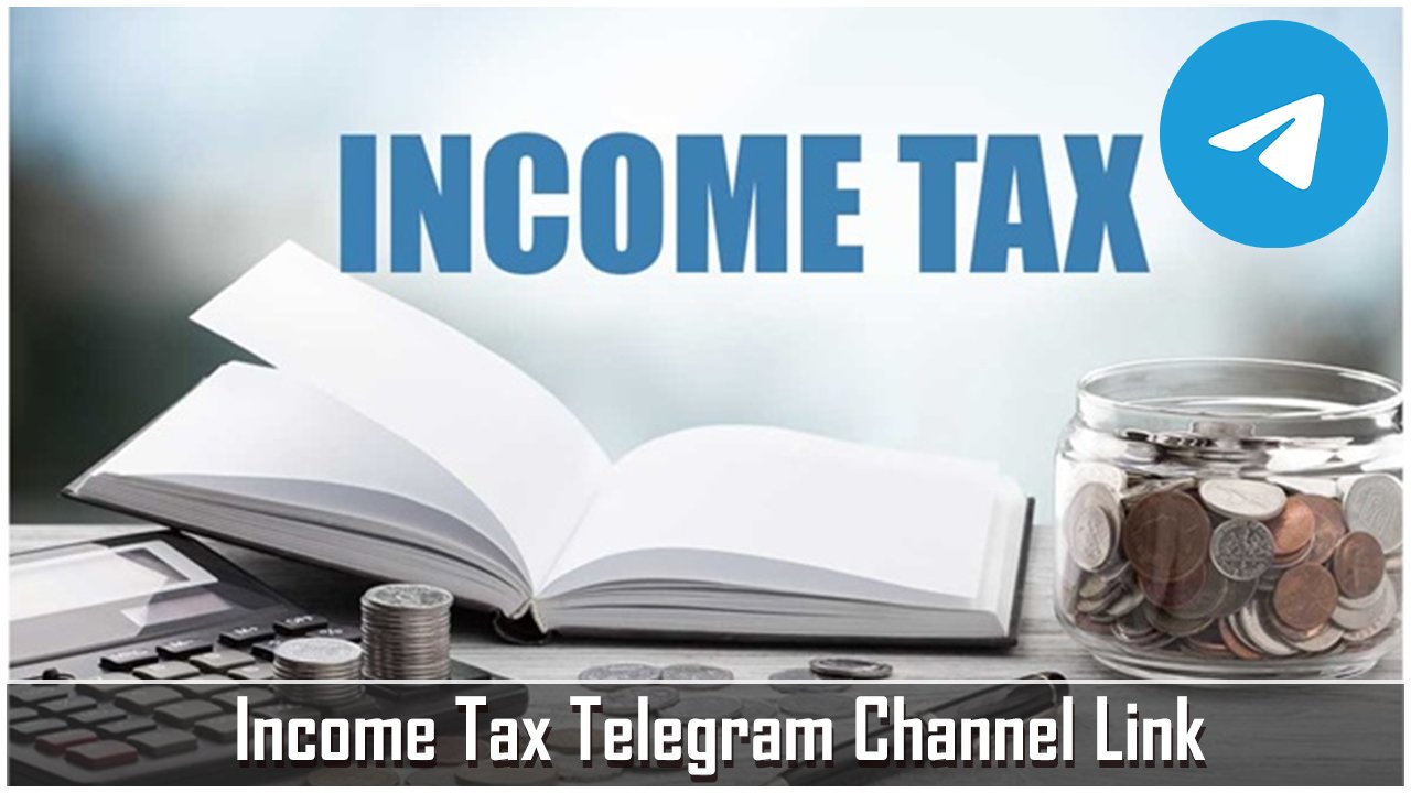 income tax Telegram channel link