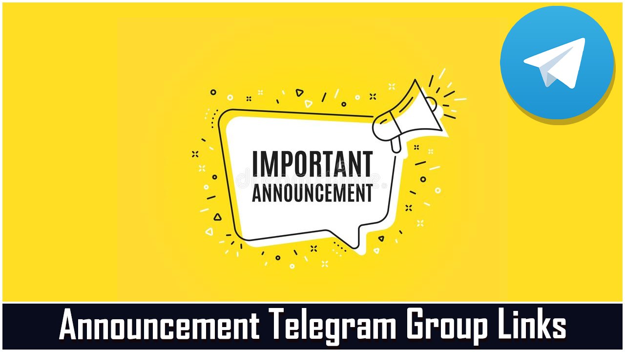 Announcement Telegram Group Links