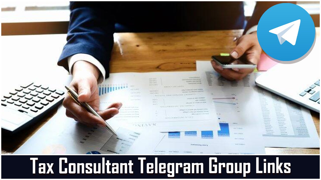Tax Consultant Telegram Group Links